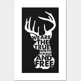 Canada Deer True North Strong And Free Posters and Art